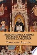 libro Tratado Sobre La Piedra Filosofal Y Sobre El Arte De La Alquimia (spanish Edition)